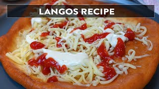 Langos Recipe  How To Make Langos Fried Dough [upl. by Melcher]