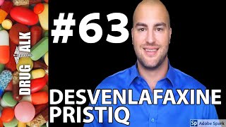 DESVENLAFAXINE PRISTIQ  PHARMACIST REVIEW  63 [upl. by Sonitnatsok]