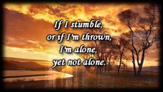 Alone Yet Not alone  Joni Eareckson Tada  Worship Video with lyrics [upl. by Ferd908]