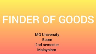 Finder of GoodsBcom2nd Semester Malayalamrights and liabilities of finder of goods [upl. by Charley]