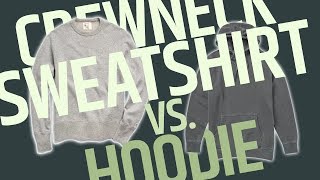 This Over That Mens Sweatshirts  Crewneck vs Hoodie  Ditch The Baggy Hoodies • Effortless Gent [upl. by Yi581]