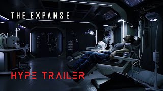 The Expanse  Hype Trailer [upl. by Mcgray537]