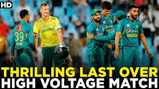 Thrilling Last Over  High Voltage Match  Pakistan vs South Africa  T20I  PCB  ME2A [upl. by Macdonald]