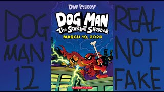 DOG MAN 12 COVER AND TITLE REVEAL Dog Man The Scarlet Shedder COMING MARCH 19 2024 [upl. by Ibbie373]