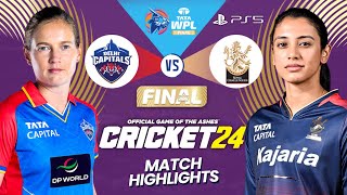 RCB vs DC Final Match WPL 2024 Highlights  Women IPL Highlights 2024  Cricket wpl 2024 Today [upl. by Runkle869]