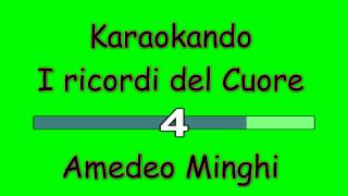 Karaoke Italiano  I ricordi del cuore  Amedeo Minghi Testo [upl. by Breech]