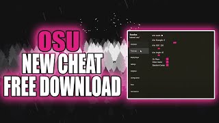 OSU BEST CHEAT 2024  OSU NEW HACK  RELAX  MORE  NO BAN  MOD MENU [upl. by Allanson]