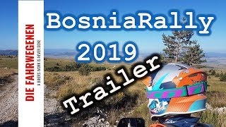 Bosnia Rally 2019 TrailerDie Fahrwegenen [upl. by Aruasor]