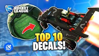 Top 10 Rocket League Decals [upl. by Eive859]