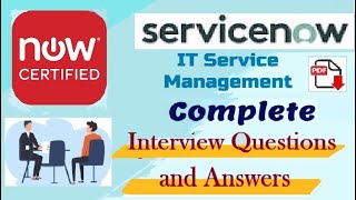 Complete ServiceNow IT Service Management ITSM  Interview Questions and Answers [upl. by Nalod]