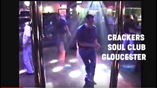 OLD FOOTAGE  Crackers Soul Club Gloucester [upl. by Halet]