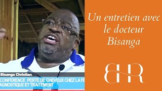 Un entretien avec le docteur Bisanga AFRO Hair Conference perte de cheveux [upl. by Ricardama]