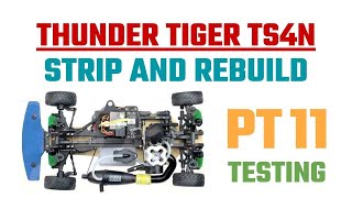 Thunder Tiger TS4N Strip and Rebuild Testing and Starting Pt 11 [upl. by Allerbag]