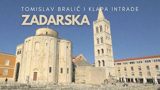 Zadarska  Tomislav Bralić i klapa Intrade official lyrics video [upl. by Brody316]