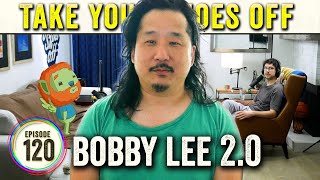 Bobby Lee 20 TigerBelly amp Bad Friends on Take Your Shoes Off  120 [upl. by Haisoj866]