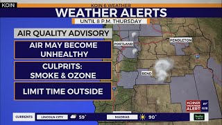 Weather forecast Air quality advisory in effect Thursday Smoke and hot temps expected for Portland [upl. by Ajad]