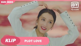 Lu memberi Su inspirasi INDO SUB  PLOT LOVE Ep18  iQiyi Indonesia [upl. by Arahsat427]