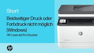 Beidseitiger Druck oder Farbdruck nicht möglich Windows  HP LaserJet ProDrucker  HP Support [upl. by Eciuqram426]