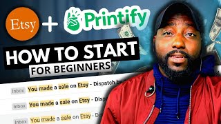 How to Start your Print on Demand Business with Etsy  Printify Full Tutorial 2022 [upl. by Pengelly]