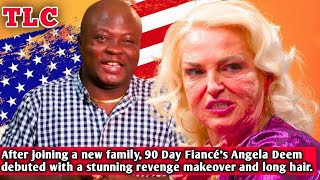 After joining a new family 90 Day Fiancés Angela Deem debuted with a stunning revenge makeover [upl. by Hewart]