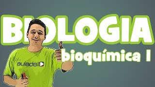 Biologia  Bioquímica Água [upl. by Elkraps977]