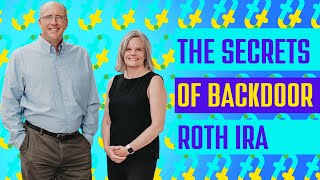 The Secrets of Backdoor Roth IRA A Strategy for High Earners Explained [upl. by Alexi]