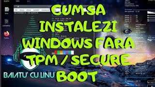 Cum sa instalezi Windows 11 fara TPM si secure boot pe orice PC cu Updateuri  Varianta usoara [upl. by Booze306]