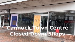 Cannock Town Centre Closed Down And Boarded Up Shops For Let Cannocks Worst Parts July 23 [upl. by Shaylyn]