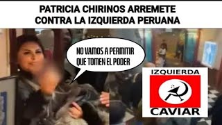 Patricia Chirinos arremete contra izquierda peruana tras incidente en barranco [upl. by Laszlo]