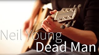 How to Play the Dead Man Theme by Neil Young [upl. by Airehs]