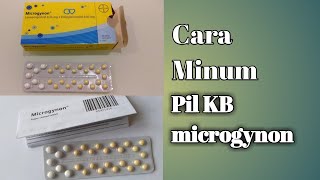 Cara Minum Pil KB Microgynon [upl. by Snow]