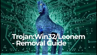 TrojanWin32Leonem  Removal Guide Working [upl. by Oer]