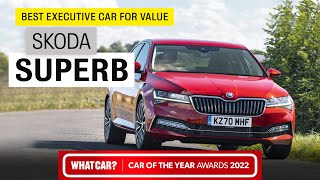 Skoda Superb 6 reasons why its our 2022 Best Executive Car for Value  What Car  Sponsored [upl. by Aisak265]