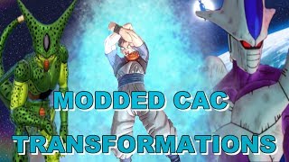 MODDED CAC TRANSFORMATIONS  Dragon Ball Xenoverse 2 Mods [upl. by Aiciled]