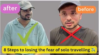 Why you SHOULD TRAVEL ALONE Lose the fear of SOLO TRAVELLING [upl. by Ashbaugh]