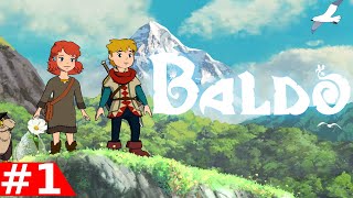 Baldo  Part 1 Walkthrough The Lost Galleon Complete Gameplay [upl. by Eryt732]