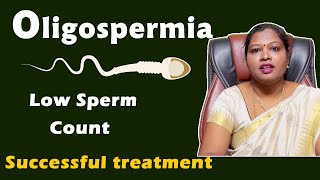 Oligospermia Low sperm count successful treatment in tamil  DrPIswarya Devi MDSiddha [upl. by Aerahs]