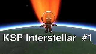 Kerbal Space Program  The Interstellar Quest  Episode 1 [upl. by Somisareg638]