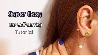 Super Easy Ear Cuff earring  how to make 3 in 1 ear cuff [upl. by Enerual]