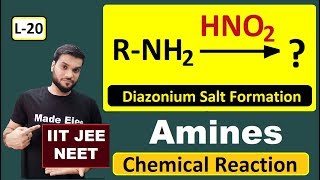 L20 Amine reaction with HNO2  Diazonium Salt Formation  with Mechanism by Arvind Arora [upl. by Sacci]