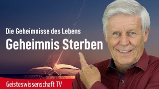 Geheimnis Sterben  Geisteswissenschaft TV [upl. by Haynes]