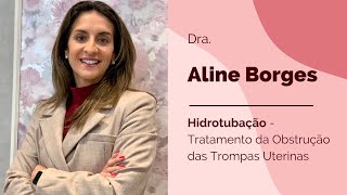 Hidrotubação  Tratamento da Obstrução das Trompas Uterinas [upl. by Kennett]