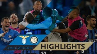 LAZIO 23 INTER  HIGHLIGHTS  Matchday 38  Serie A TIM 201718 [upl. by Ainnat452]