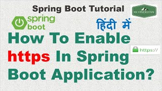 How to configure and enable SSL for Spring Boot application Enable HTTPSSSL in Spring Boot Hindi [upl. by Ibbetson]