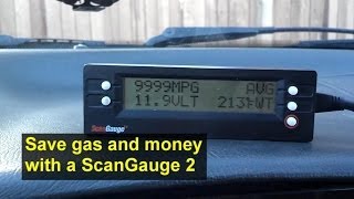 How to save gas and money with a ScanGauge 2 OBD2 tool  Auto Infomation Series [upl. by Nonnairb]