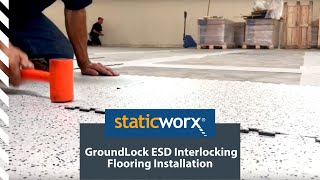 StaticWorx GroundLock ESD Interlocking Flooring Installation [upl. by Yna]