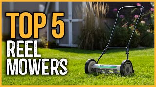 Best Reel Mowers 2024  Top 5 Best Manual Push Lawn Mower Reviews [upl. by Jolene723]