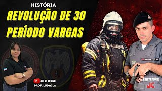 REVOLUÇÃO DE 30 E PERÍODO VARGAS  HISTÓRIA [upl. by Bitthia]