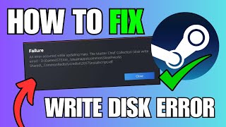 How To Fix Disk Write Error On Steam Easy [upl. by Schurman]