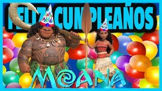 Happy Birthday Moana Disney Feliz Cumpleaños  Los Juguetes Animados [upl. by Derby]